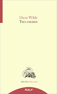 Tres Cuentos - Oscar Wilde - E-Book