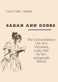 Sarah Ann Dobbs - Christiane Lindner - E-Book