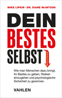Dein bestes Selbst - Mike Lipkin - E-Book