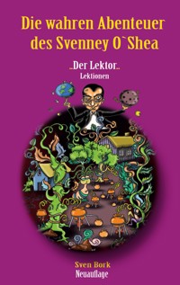 Der Lektor Lektionen - Sven M. Bork - E-Book