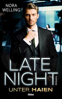 Late Night - Nora Welling - E-Book
