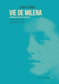 Vie de Milena - Jana Cerná - E-Book