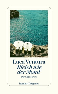 Bleich wie der Mond - Luca Ventura - E-Book