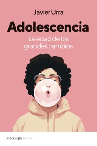 Adolescencia - Javier Urra - E-Book