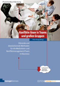 Konflikte lösen in Teams und großen Gruppen -  - E-Book