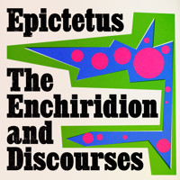 Discourses and Enchiridion - Epictetus - Hörbuch