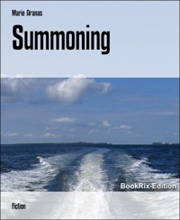 Summoning - Marie Aranas - E-Book