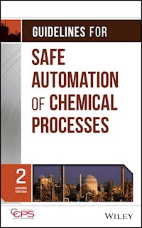 Guidelines for Safe Automation of Chemical Processes -  - E-Book