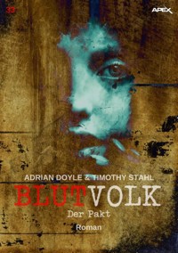 BLUTVOLK, Band 33: DER PAKT - Adrian Doyle - E-Book