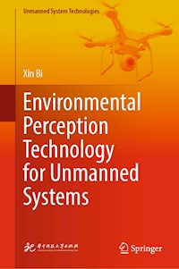 Environmental Perception Technology for Unmanned Systems - Xin Bi - E-Book