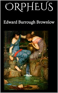 Orpheus - Edward Burrough Brownlow - E-Book