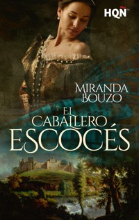 El caballero escocés - Miranda Bouzo - E-Book