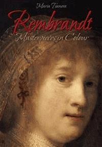 Rembrandt: Masterpieces in Colour   - Maria Tsaneva - E-Book