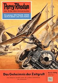 Perry Rhodan 12: Das Geheimnis der Zeitgruft - Clark Darlton - E-Book