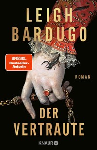 Der Vertraute - Leigh Bardugo - E-Book