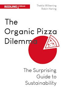 The Organic Pizza Dilemma - Robin Haring - E-Book