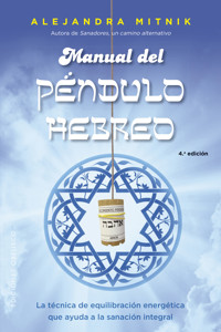 Manual del péndulo hebreo - Alejandra Mitnik Fischman - E-Book
