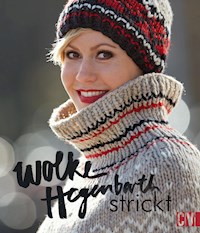 Wolke Hegenbarth strickt - Wolke Hegenbarth - E-Book