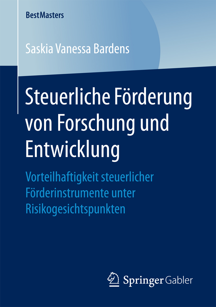 Steuerliche Förderung von Forschung und Entwicklung - Saskia Vanessa Bardens - E-Book