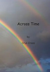 Across Time - Crys Cross - E-Book