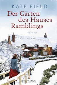 Der Garten des Hauses Ramblings - Kate Field - E-Book