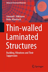 Thin-walled Laminated Structures - Gennadi I. Mikhasev - E-Book