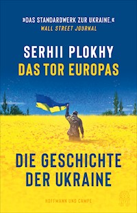 Das Tor Europas - Serhii Plokhy - E-Book