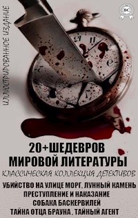 20+ Шедевров мировой литературы. Классическая коллекция детективов. Иллюстрированное издание - Эдгар Аллан По - E-Book