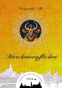 Märchenverpflichtet - Margarethe Alb - E-Book