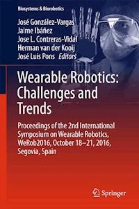 Wearable Robotics: Challenges and Trends -  - E-Book