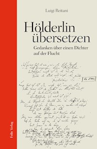 Hölderlin übersetzen - Luigi Reitani - E-Book