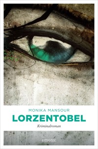 Lorzentobel - Monika Mansour - E-Book