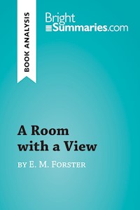 A Room with a View by E. M. Forster (Book Analysis) - Bright Summaries - E-Book