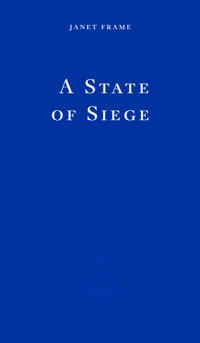 A State of Siege - Janet Frame - E-Book
