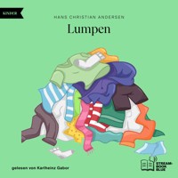 Lumpen - Hans Christian Andersen - Hörbuch