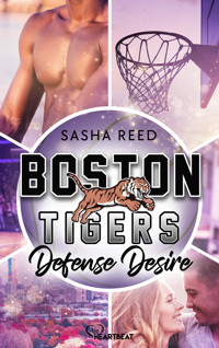 Boston Tigers - Defense Desire - Sasha Reed - E-Book