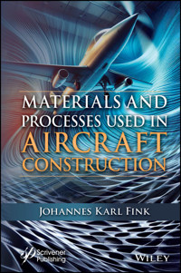 Materials and Processes Used in Aircraft Construction -  - E-Book