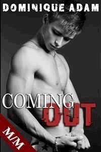 Coming Out Vol. 1: L'Initiation - dominique adam - E-Book