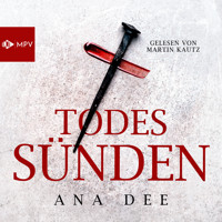 Todessünden (ungekürzt) - Ana Dee - Hörbuch