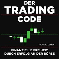 Finanzielle Freiheit durch Erfolg an der Börse - Richard Cohen - Hörbuch