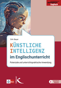 Künstliche Intelligenz im Englischunterricht - Dirk Beyer - E-Book