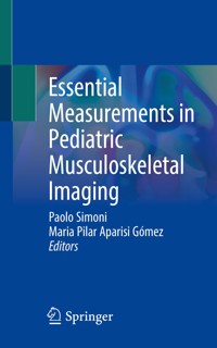 Essential Measurements in Pediatric Musculoskeletal Imaging -  - E-Book