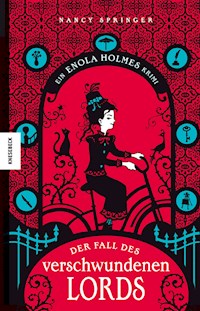 Der Fall des verschwundenen Lords - Nancy Springer - E-Book