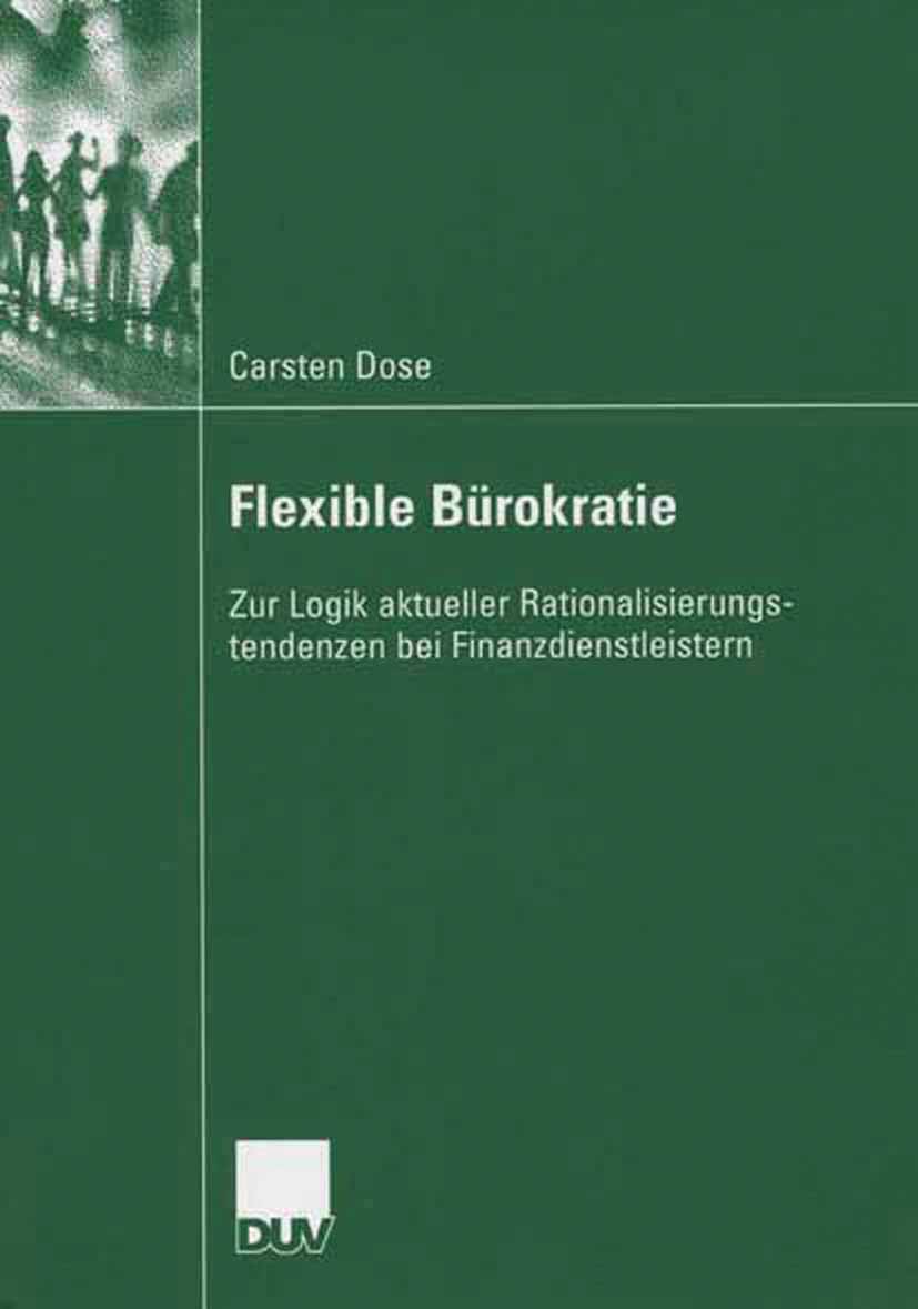 Flexible Bürokratie - Carsten Dose - E-Book