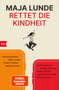 Rettet die Kindheit - Maja Lunde - E-Book