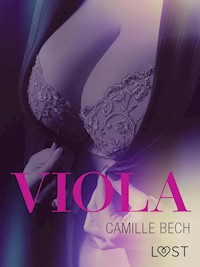 Viola - opowiadanie erotyczne - Camille Bech - E-Book