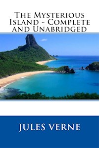 The Mysterious Island - Jules Verne. - E-Book