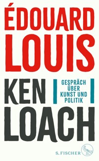 Gespräch über Kunst und Politik - Édouard Louis - E-Book