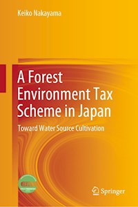 A Forest Environment Tax Scheme in Japan - Keiko Nakayama - E-Book
