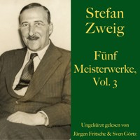 Stefan Zweig: Fünf Meisterwerke, Vol. 3 - Zweig Stefan - Hörbuch